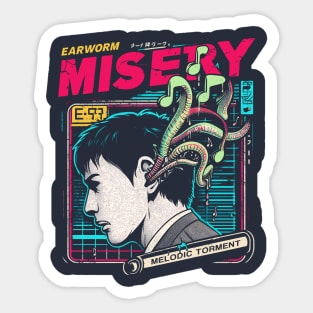 Earworm Misery, melodic torment Sticker